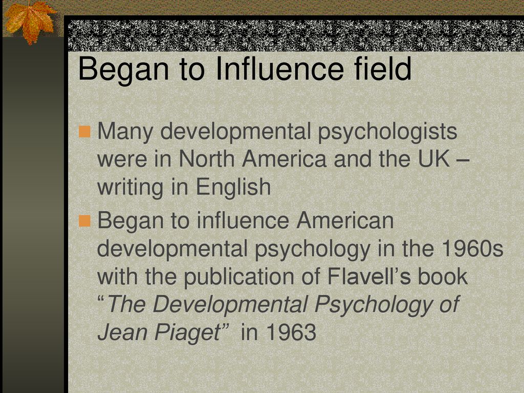 Psychology 235 Piaget s Theory. ppt download